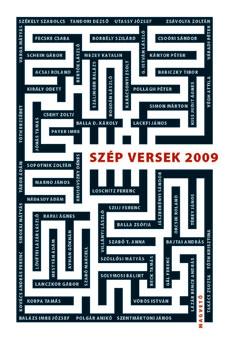 Válogatta és szerkesztette: Péczely Dóra - Szép versek 2009