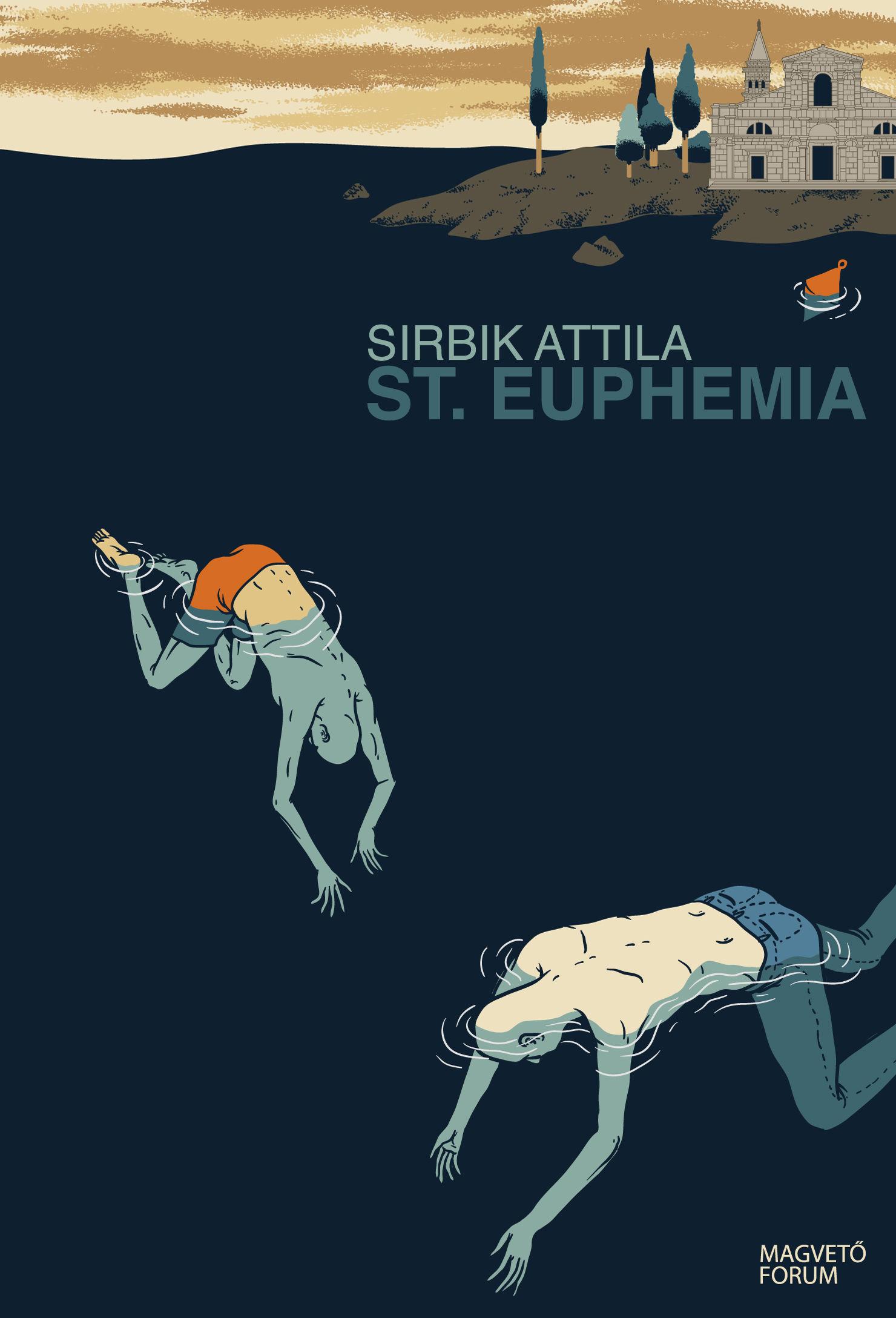 Sirbik Attila - St. Euphemia