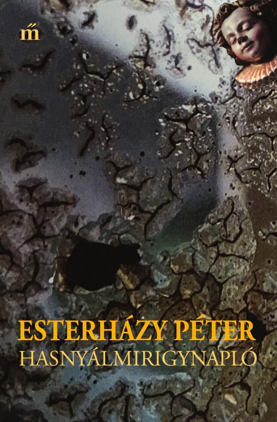 Esterházy Péter - Hasnyálmirigynapló