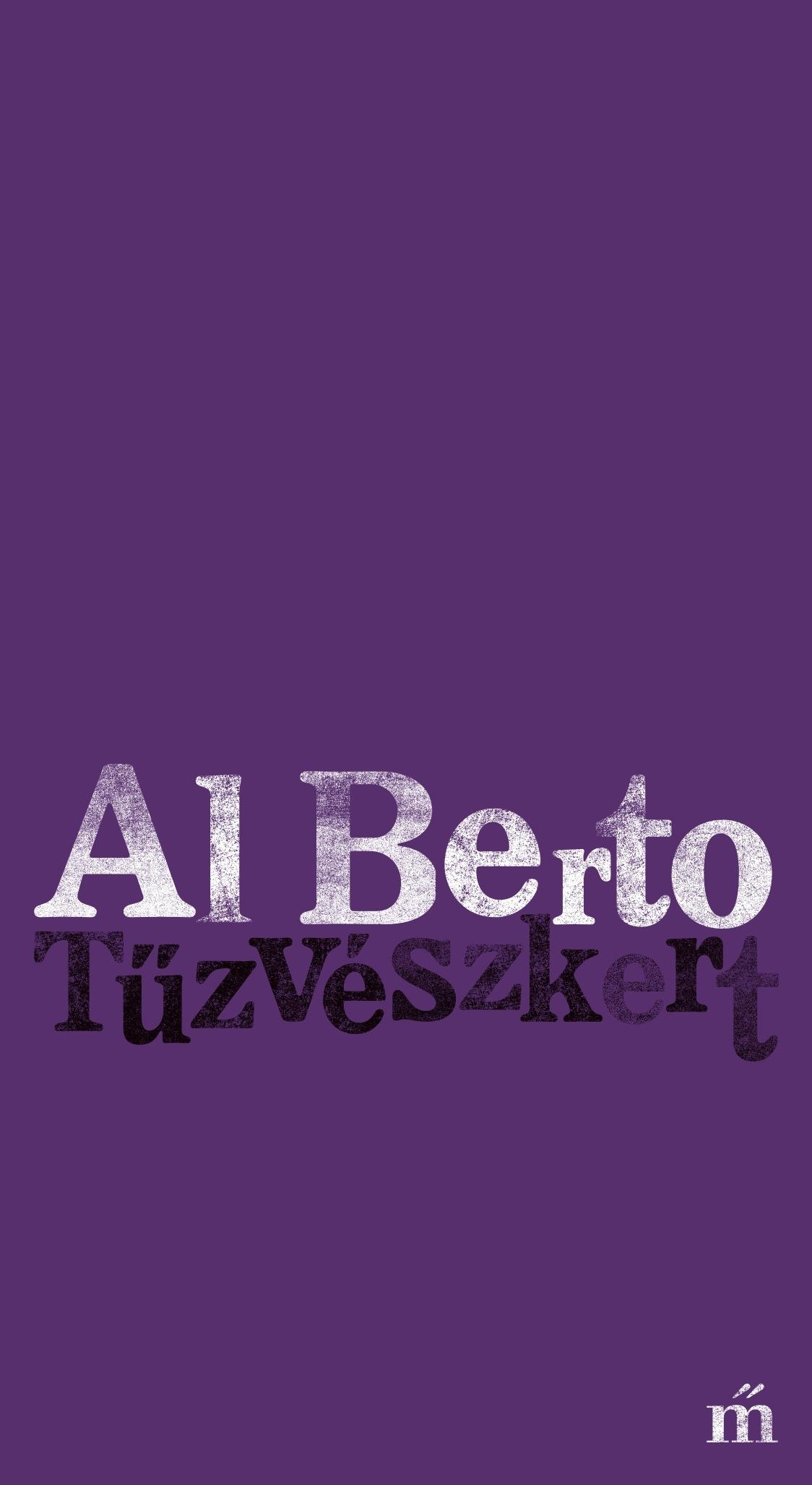 Berto, Al - Tűzvészkert