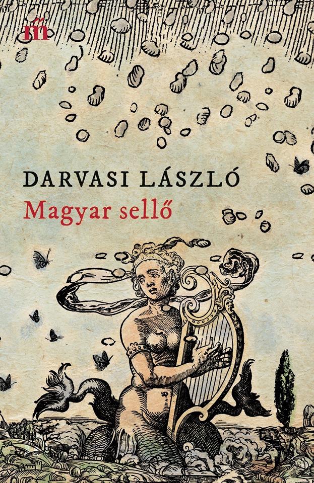 Darvasi László - Magyar sellő