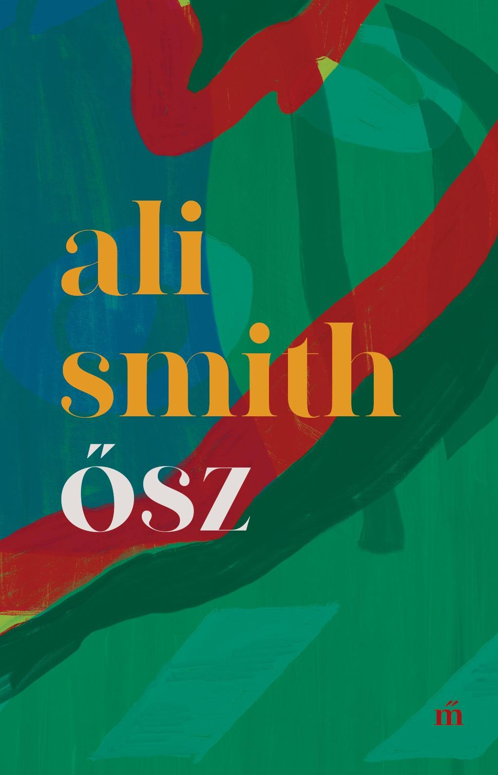 Ali Smith - Ősz
