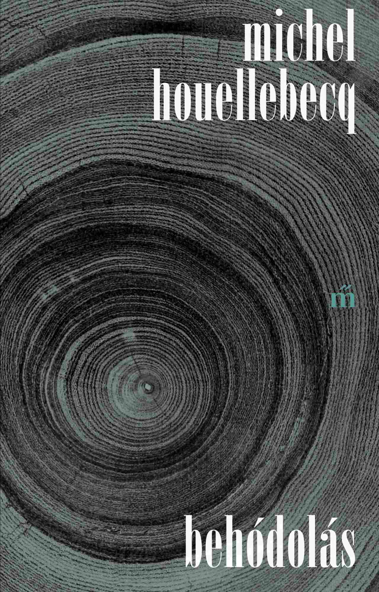 Houellebecq, Michel - Behódolás